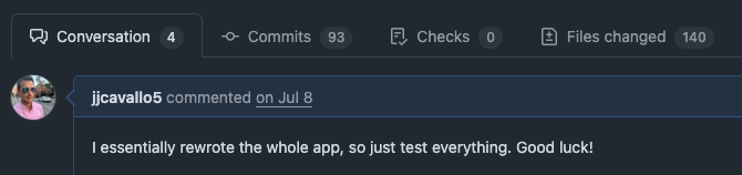 A comment on a pull request about re-writing the whole app